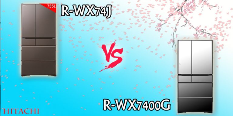 So sánh tủ lạnh Nhật Hitachi R-WX74J và R-WX7400G